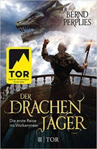 Das Cover zum Buch "Der Drachenjäger - Die erste Reise ins Wolkenmeer" von Bernd Perplies.