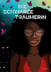 Das Cover vom Buch "Die Schwarze Träumerin" von Patricia Eckermann.