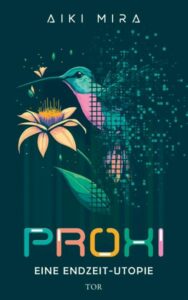 Das Cover zum Buch "Proxi" von Aiki Mira.