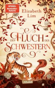 Das Cover zum Buch "Der Fluch der Schwestern" von Elizabeth Lim.